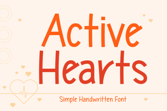 Active Hearts: A Playful Handwritten Font for Digital Warmth