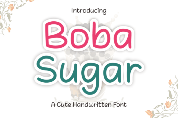 Boba Sugar: A Playful Handwritten Font for Digital Charm