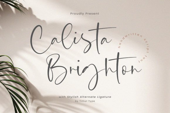 Calista Brighton: A Script Font That Earns Its Place in Real Campaigns