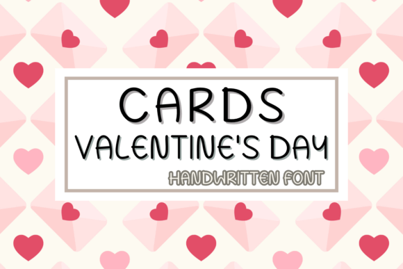 Cards Valentine: A Handwritten Font for Warm, Human Digital Experiences