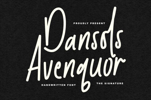 Dansols Avenquor: A Warm, Handwritten Font That Feels Like It Belongs