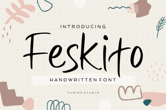 Feskito: A Handwritten Script Font for Digital Branding
