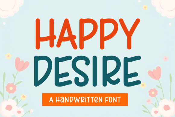 Happy Desire: A Playful Handwritten Typeface for Editorial Warmth