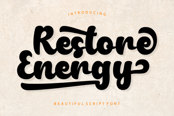 Restore Energy: A Bold Script Font for Digital Brand Impact