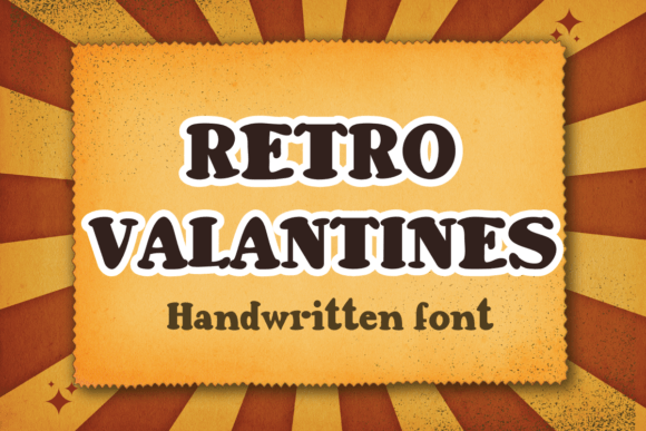 Retro Valentines: A Handwritten Font That Makes Your Campaign Feel Human