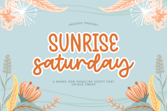 Sunrise Saturday: A Playful Script Font for Handmade Charm